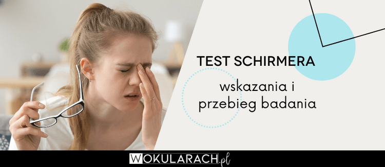 Test Schirmera – wskazania i przebieg badania