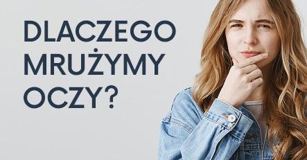 Mrużenie oczu u dzieci i dorosłych – dlaczego to robimy?