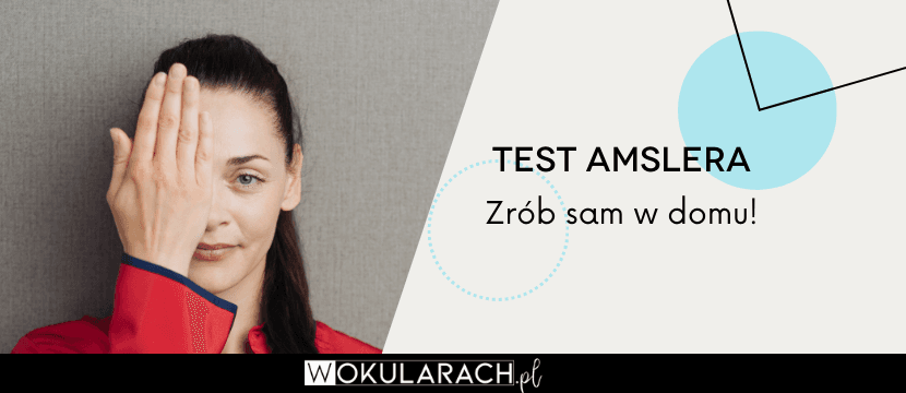 Test Amslera – zrób sam w domu